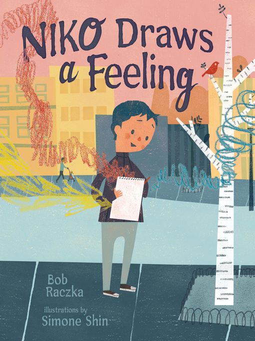 Title details for Niko Draws a Feeling by Bob Raczka - Available